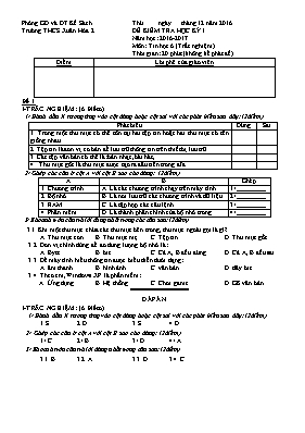 Đề kiểm tra học kỳ I môn Tin học Lớp 6 (Trắc nghiệm) - Năm học 2016-2017 - Trường THCS Xuân Hòa 2